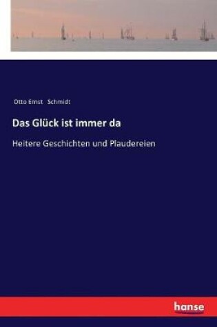 Cover of Das Glück ist immer da