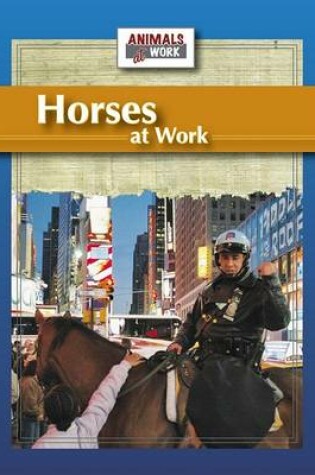 Cover of Horses at Work