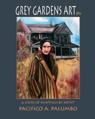 Cover of Grey Gardens Art