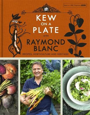 Book cover for Kew on a Plate with Raymond Blanc