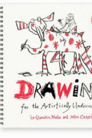 Cover of Drawing for the Artistically Undiscovered