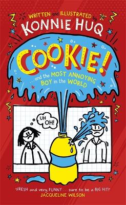 Book cover for Cookie! (Book 1): Cookie and the Most Annoying Boy in the World