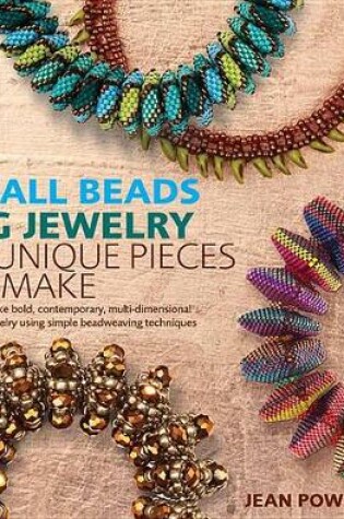 Cover of Small Beads, Big Jewelry