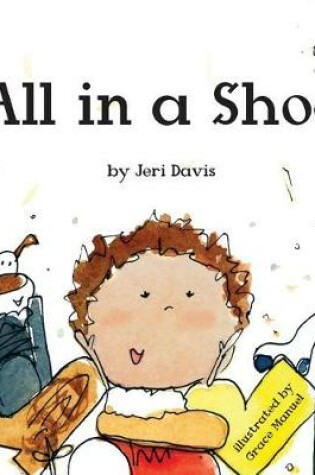 Cover of All in a Shoe