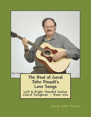 Cover of The Best of Geral John Pinault's Love Songs