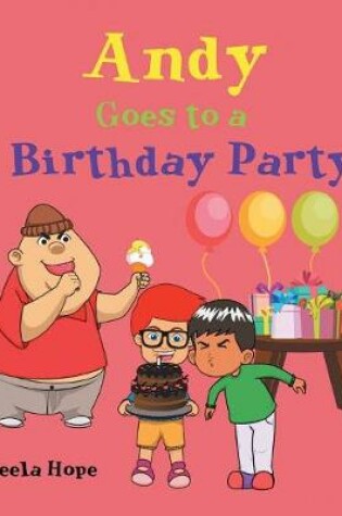 Cover of Andy Goes to a Birthday Party