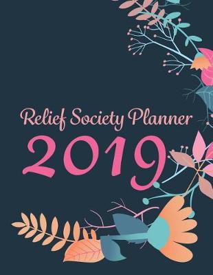 Book cover for Relief Society Planner 2019