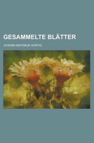 Cover of Gesammelte Blatter