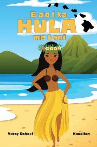 Cover of E aʻo i ka HULA me Lani (Hawaiian) Learn to HULA with Lani