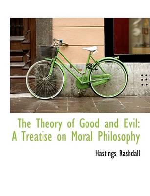 Book cover for The Theory of Good and Evil