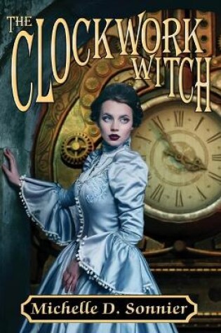 Cover of The Clockwork Witch