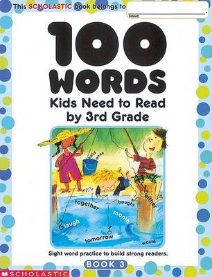 Book cover for 100 Words Kids Need to Read by 3rd Grade