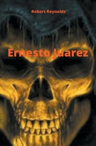 Cover of Ernesto Juarez