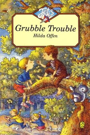 Cover of Grubble Trouble
