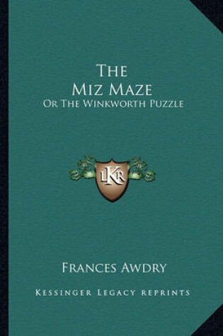 Cover of The Miz Maze