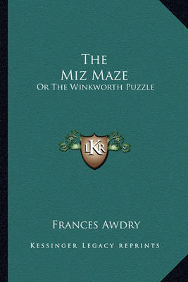 Book cover for The Miz Maze