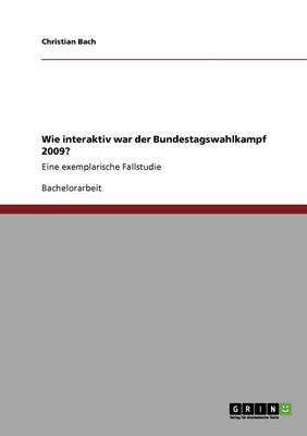 Book cover for Wie interaktiv war der Bundestagswahlkampf 2009?