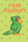 Book cover for I am Parrot