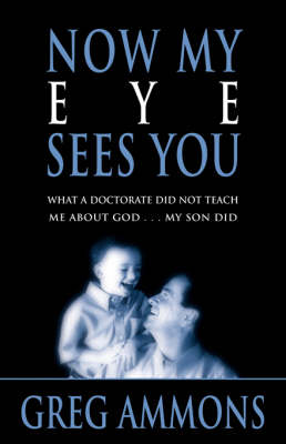 Book cover for Now My Eye Sees You