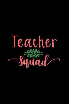 Book cover for Teacher Squad