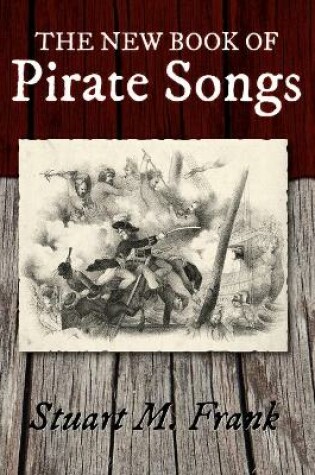 Cover of The New Book of Pirate Songs