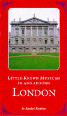 Book cover for Little Known Museums in and Around Lo