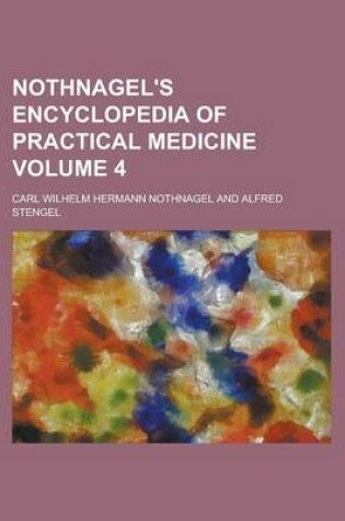 Cover of Nothnagel's Encyclopedia of Practical Medicine Volume 4