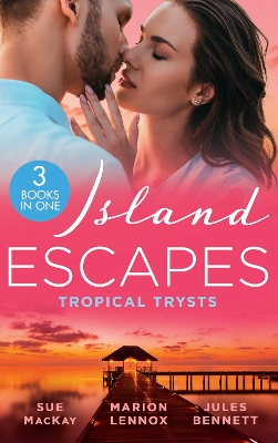 Book cover for Island Escapes: Tropical Trysts