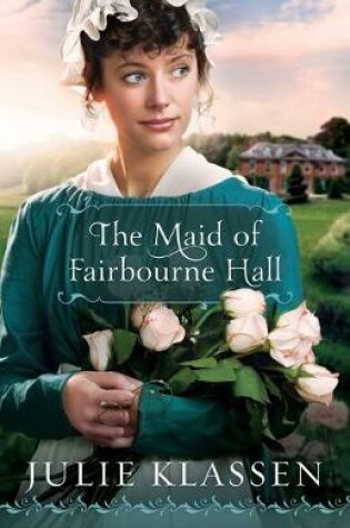 The Maid of Fairbourne Hall