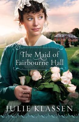 Book cover for The Maid of Fairbourne Hall