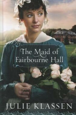 Cover of The Maid of Fairbourne Hall