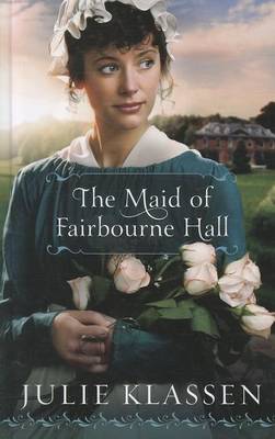 Book cover for The Maid of Fairbourne Hall