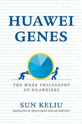 Cover of Huawei Genes