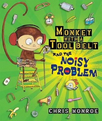 Book cover for Monkey With A Tool Belt And The Noisy Problem