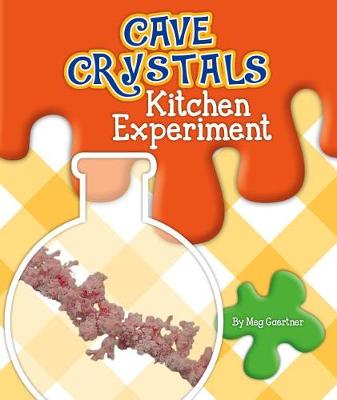 Book cover for Cave Crystals Kitchen Experiment
