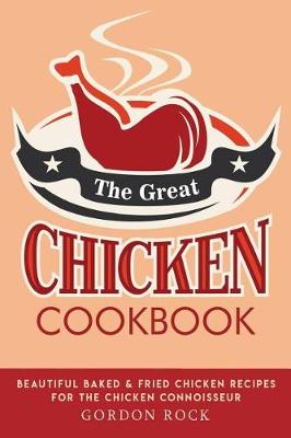 Book cover for The Great Chicken Cookbook