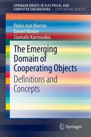 Cover of The Emerging Domain of Cooperating Objects