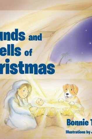 Cover of The Sounds and Smells of Christmas