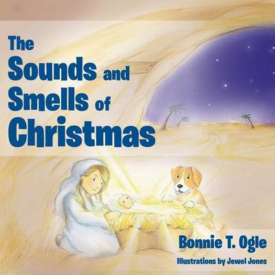 Book cover for The Sounds and Smells of Christmas