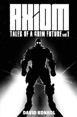 Cover of Tales of a Grim Future vol 1