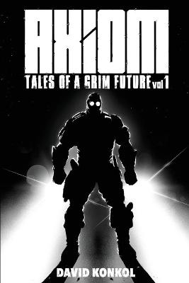 Book cover for Tales of a Grim Future vol 1