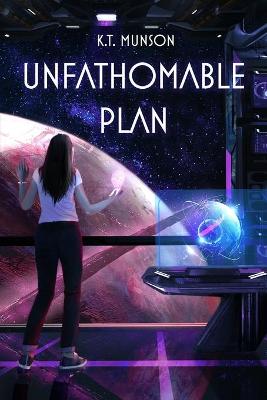 Book cover for Unfathomable Plan