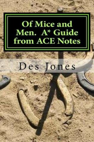 Cover of Of Mice and Men. A* Guide from ACE Notes