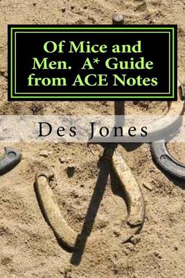 Book cover for Of Mice and Men. A* Guide from ACE Notes