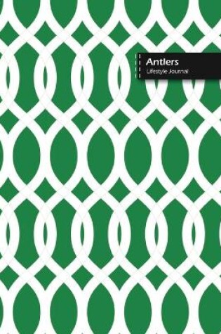 Cover of Antlers Lifestyle Journal, Blank Write-in Notebook, Dotted Lines, Wide Ruled, Size (A5) 6 x 9 In (Green)