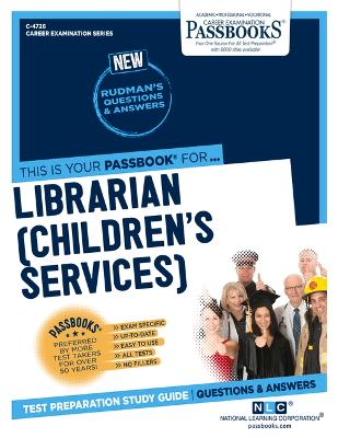 Book cover for Librarian (Children's Services) (C-4726)