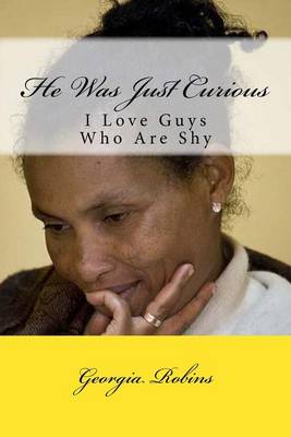 Book cover for He Was Just Curious