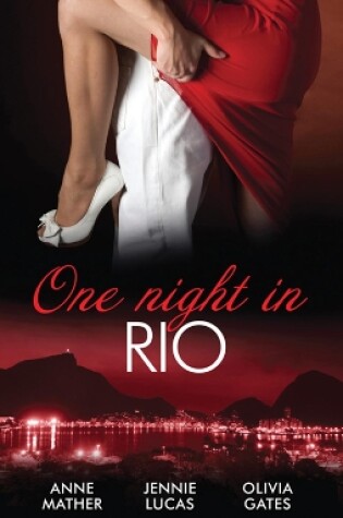 Cover of One Night In...Rio - 3 Book Box Set, Volume 2