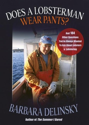 Book cover for Does a Lobsterman Wear Pants?