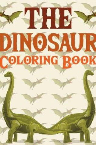 Cover of The Dinosaur Coloring Book